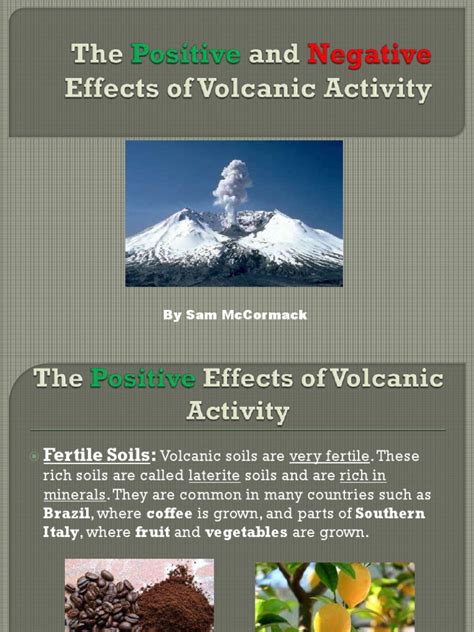 The Positive and Negative Effects of Volcanic Activity by Sam Mccormack ...