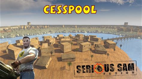 Cesspool All Secrets Serious Serious Sam Fusion Youtube