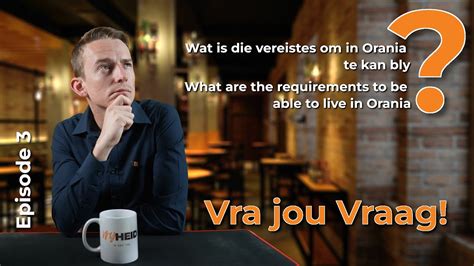 Vra Jou Vraag Episode 3 Wie Mag In Orania Bly Who Is Allowed To