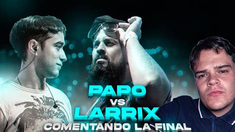 YAGAMI ANALIZA EL PAPO Vs LARRIX II FINAL FMS ARGENTINA T4 II YouTube