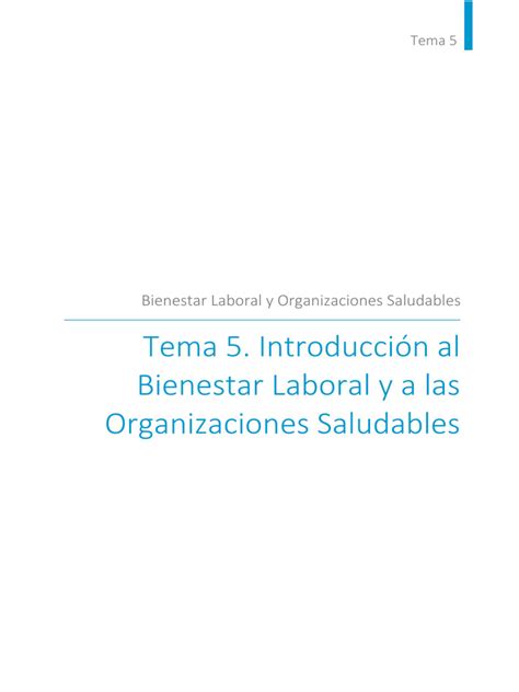 Tema 5 Introducción Al Bienestar Laboral Y A Las Organizaciones