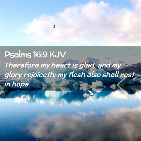 Psalms Kjv Therefore My Heart Is Glad And My Glory