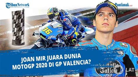 FRANCO Morbidelli Pemenang MotoGp Valencia 2020 Joan Mir Juara Dunia