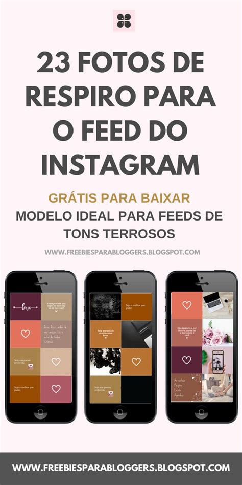 Fotos de Respiro para o Feed do Instagram Grátis 23 modelos em tons