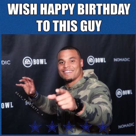 Wonderful Pic Happy Birthday 4 🎉🏈🎉 Dakprescott4 Dakattack Dak