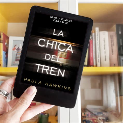 La Chica Del Tren Paula Hawkins Biblioteca Para Armar