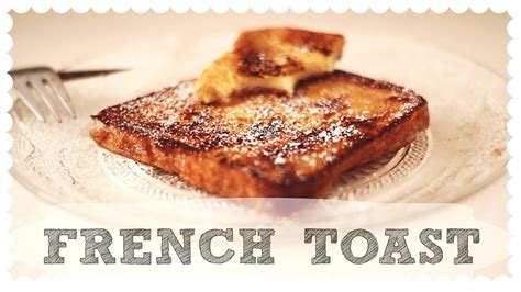 Klassischer French Toast Youtube