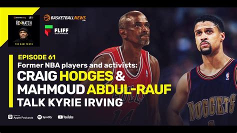 Former Nba Players Mahmoud Abdul Rauf And Craig Hodges Discuss The