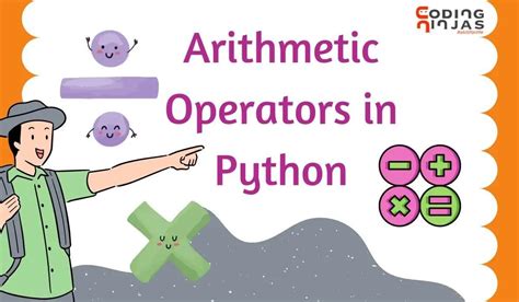 Python Arithmetic Operators Coding Ninjas