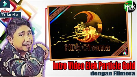 INTRO VIDEO PARTICLE GOLD EFFECT DI FILMORA Intro Gold Particle How