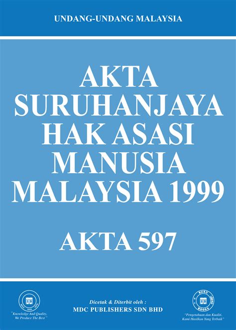 Laws Of Malaysia Akta Suruhanjaya Hak Asasi Manusia Malaysia 1999