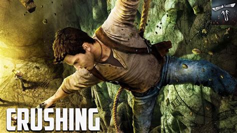 Uncharted Drake S Fortune Crushing Walkthrough Uncharted Marathon