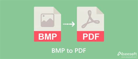 Tips & Tricks on Converting BMP to PDF as a Single File