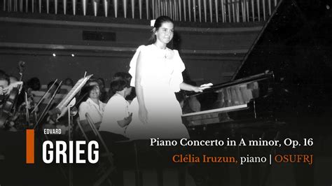 Year Old Cl Lia Iruzun Plays Grieg Piano Concerto In A Minor Op