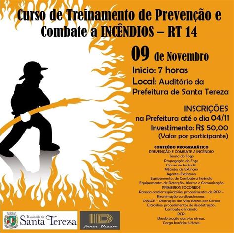 Santa Tereza Promove Treinamento De Prevenção E Combate A Incêndio