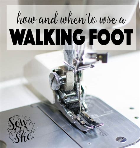 How And When To Use The Walking Foot On Your Sewing Machine She Sews Bloglovin’