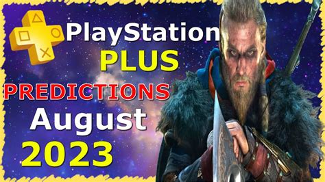 PlayStation Plus Essential Predictions PS Plus August 2023 YouTube