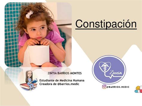 Constipación en Pediatría BARRIOS MEDIC uDocz