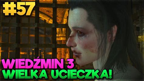 WIELKA UCIECZKA WIEDŹMIN 3 NEXT GEN odc 57 YouTube