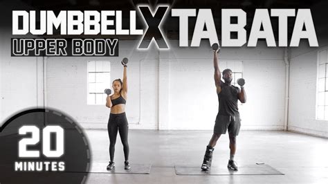 20 Minute Upper Body Dumbbell Tabata Workout Advanced Hiit Youtube