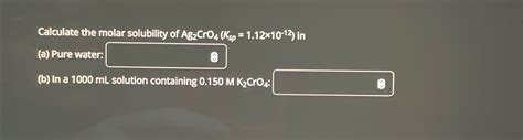 Calculate The Molar Solubility Of Chegg