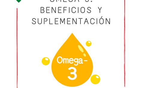 Omega Funci N Y Beneficios Nutrygente