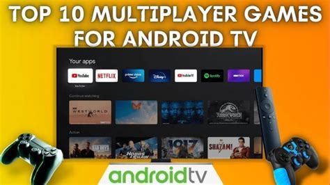 Top 10 Multiplayer Games For Android TV - Gadget Junction