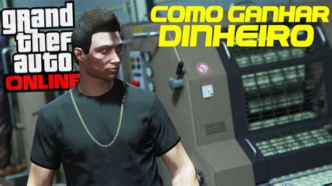 COMO FICAR RICO NO GTA V ONLINE GUIA GTA 5 Online 01 YouTube