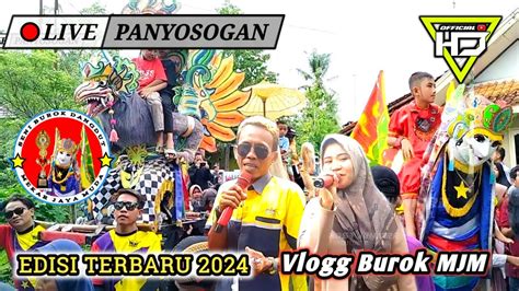 Burok Mjm Awal Tahun Live Panyosogan Kuningan Youtube