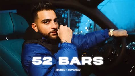 52 BARS KARAN AUJLA SLOWED REVERB YouTube