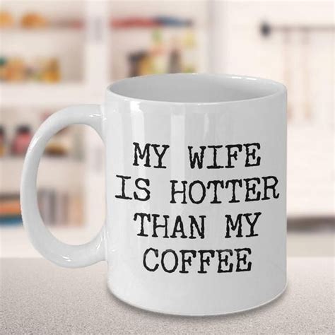 Valentines Day Wife Coffee Mug Anniversary Ts For Wife Ts From