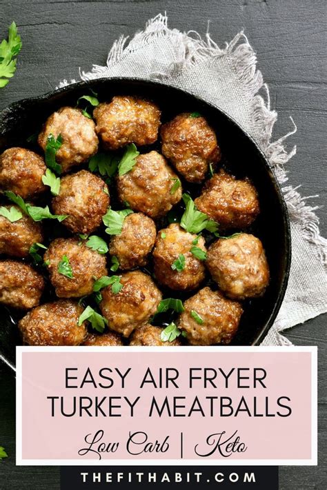 Easy Air Fryer Turkey Meatballs Low Carb And Keto Recipe Low Carb