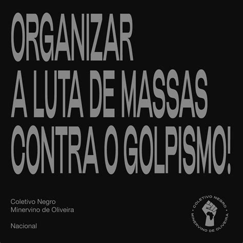 Coletivo Negro Minervino De Oliveira Nacional On Twitter Cenas