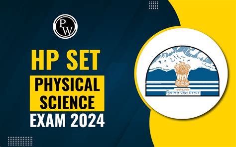 Hp Set Physical Science Exam Exam Date Eligibility Syllabus