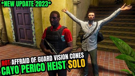 Gta Cayo Perico Heist Solo Avoid Guard Vision Cones Totally Easiest