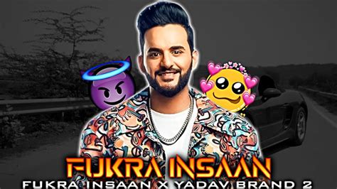 Fukra Insaan Edit Status Ii Fukra Insaan X Yadav Brand Ii Universe Of