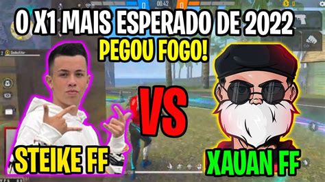 STEIKE FF VS XAUAN FF O X1 MAIS ESPERADO DE 2022 O CENARIO DO FREE