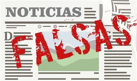 Noticias Falsas Asunto Pendiente En La Red