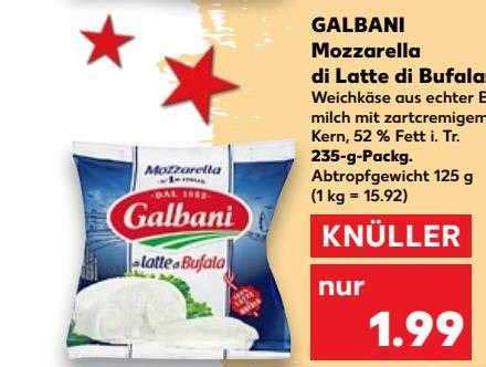 Galbani Mozzarella Di Latt Di Bufala Angebot Bei Kaufland Prospekte De