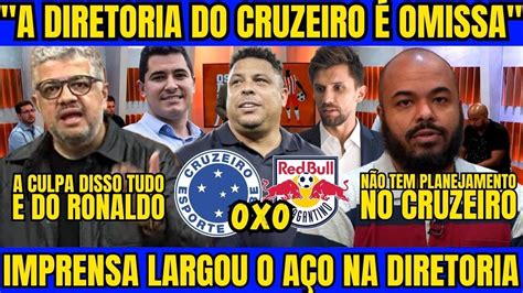 A DIRETORIA DO CRUZEIRO É OMISSA DONOS DA BOLA RASGARAM O VERBO APÓS