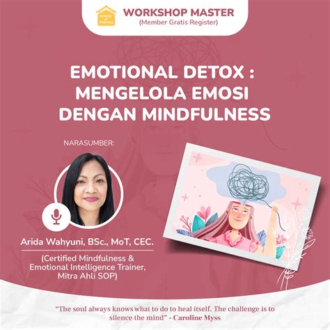 School Of Parenting Emotional Detox Mengelola Emosi Dengan Mindfulness