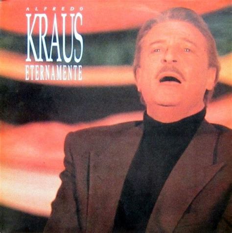 Eternamente Álbum De Alfredo Kraus Letras Mus Br