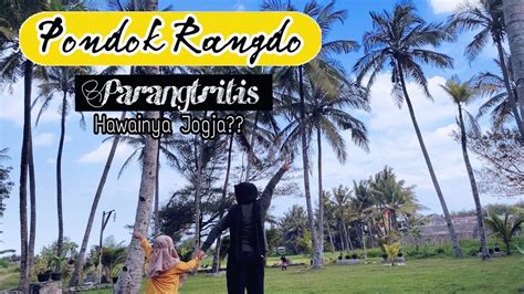 PONDOK RANGDO PARANGTRITIS TERBARU YouTube