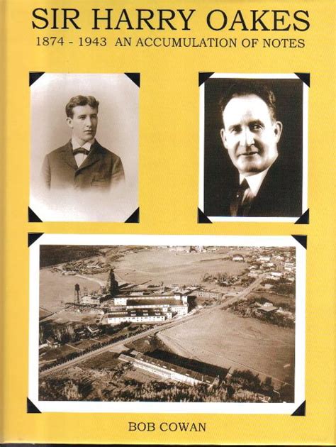 Sir Harry Oakes 1874 1943 An Accumulation Of Notes By Bob Cowan Near