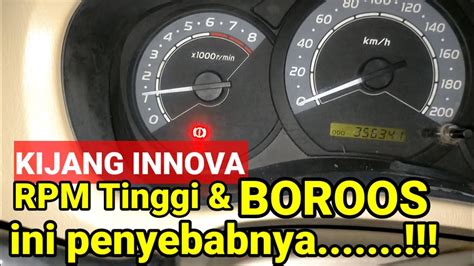 CARA MENGATASI KIJANG INNOVA RPM TINGGI PENYEBAB KIJANG INNOVA RPM