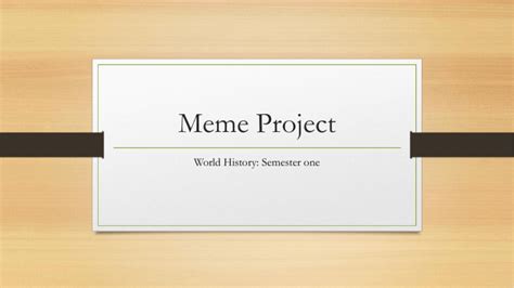 Meme Project