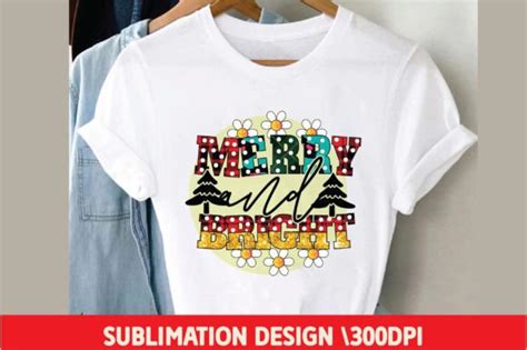 Merry And Bright Sublimation Graphic By Ak Artwork Creative Fabrica