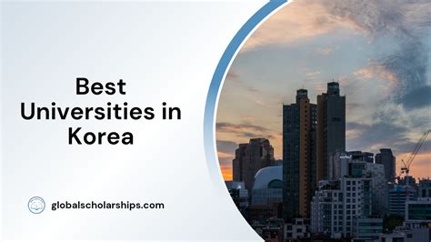 20 Best Universities in South Korea for International Students