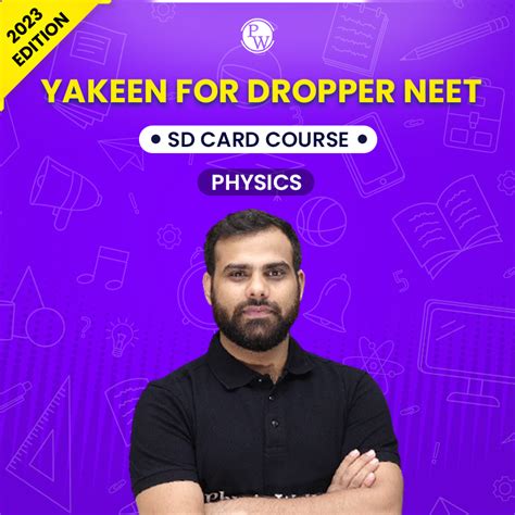 Yakeen For Dropper Neet Physics Sd Card Course Edition Pw Store