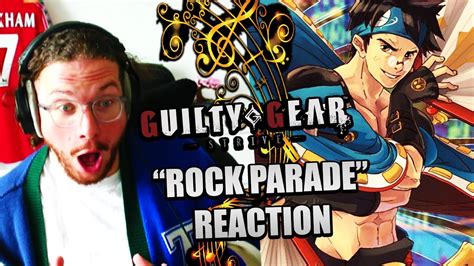 First Time Hearing Rock Parade Guilty Gear Strive Ost Reaction